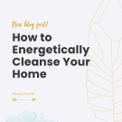 Energetically Cleanse Your Home With Crystals